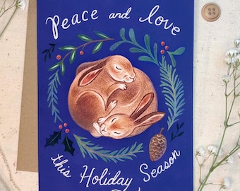 Cozy Christmas Peace and Love Woodland Holiday Card - Cottagecore Bunny Art - Whimsical Christmas Card - Cute Holiday Card For Animal Lover