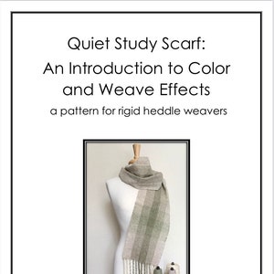 Quiet Study Scarf. Color and weave effects for rigid heddle weavers. PDF instant download pattern by Kate Kilgus Handwovens.