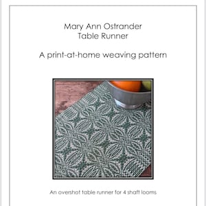 Mary Ann Ostrander Overshot Table Runner Weaving PATTERN. PDF instant download pattern by Kate Kilgus Handwovens. image 1