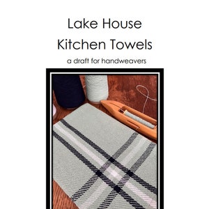 Lake House Kitchen Towels pdf weaving pattern. Print at home draft for four shaft loom weavers. Set of 4 towels.