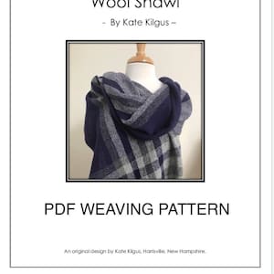 Not Quite Plaid Wool Shawl Weaving PATTERN. PDF instant download pattern by Kate Kilgus Handwovens. image 1