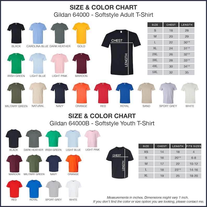 May include: Size and color chart for Gildan 64000 and 64000B Softstyle T-shirts. Includes a variety of colors like black, blue, green, and pink. Measurements are in inches, with chest and length dimensions provided for each size, from XS to 5XL.