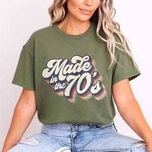 Vintage Made In The 70&#39;S Shirt, 70S Party Shirt, 70S Trip Shirt, 70S Group Shirt, Retro 70S Shirt 241575