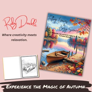 May include: A coloring book titled "Falling Leaves & Cozy Scenes" with a colorful illustration of a lake with a boat and a dock. The book is a coloring and activity tribute to the autumn season.