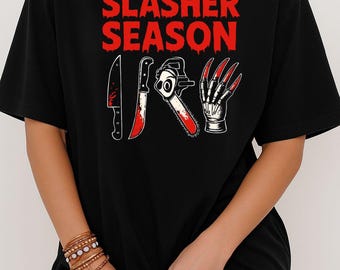 Slasher Season Halloween Shirt – Spooky Horror Movie Tee – Killer Costume Top for Horror Fans – Horror Movie Halloween Apparel
