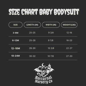 May include: A black and white size chart for a baby bodysuit with the text SIZE CHART BABY BODYSUIT. It lists sizes from 3-6M to 18-24M with corresponding length in inches, width in inches, and weight in pounds. Includes a Nocturnal Nursery Co logo.