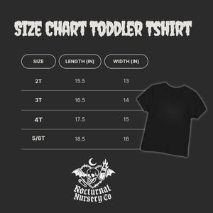 May include: A black toddler t-shirt size chart with white text on a dark background. The chart lists sizes 2T, 3T, 4T, and 5/6T with corresponding length and width measurements in inches. A logo featuring a skull, wings, and a bottle is at the bottom.
