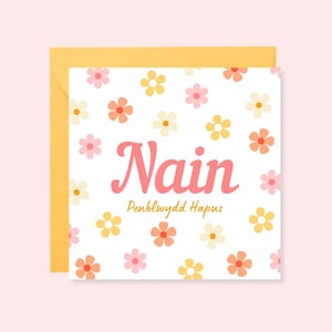 Penblwydd Hapus Nain / Feliz Cumpleaños Nain / Cerdyn Nain / Tarjeta Nain / Cerdyn Cymraeg / Cardiau Cymraeg / A6