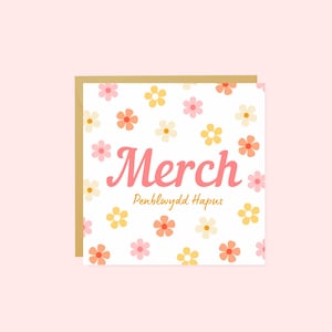 Hapus Merch Cerdyn Penblwydd / carte de fille de joyeux anniversaire gallois / Penblwydd Merch / Cerdyn Merch / Cerdyn Merch Cymraeg / A6