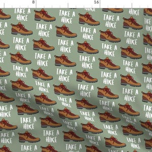 Hiking Nature Fabric - Hiking - Hiking Boot Take A Hike Sage Lad19 By Littlearrowdesign - Hiking Cotton Fabric By The Yard With Spoonflower