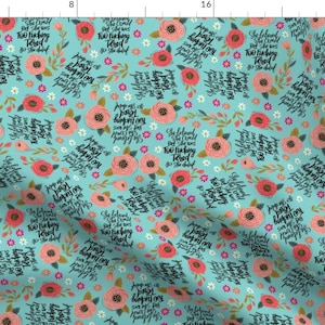 May include: A turquoise blue fabric with a repeating pattern of pink flowers and black text that reads "Hope is my favorite kind of happy" and "She believed that the world was too fucking tired, so she died".
