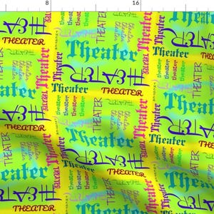 Theater Fabric - I Love Theater! Colorful Lime Green By Robin Rice School Teach Class Drama - Cotton Fabric By The Yard With Spoonflower