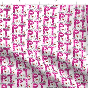 May include: White fabric with a repeating pattern of pink letters "PT" with white polka dots. The words "Get Moving with Moving" are printed in black. Small stick figures and red circles are also part of the design.
