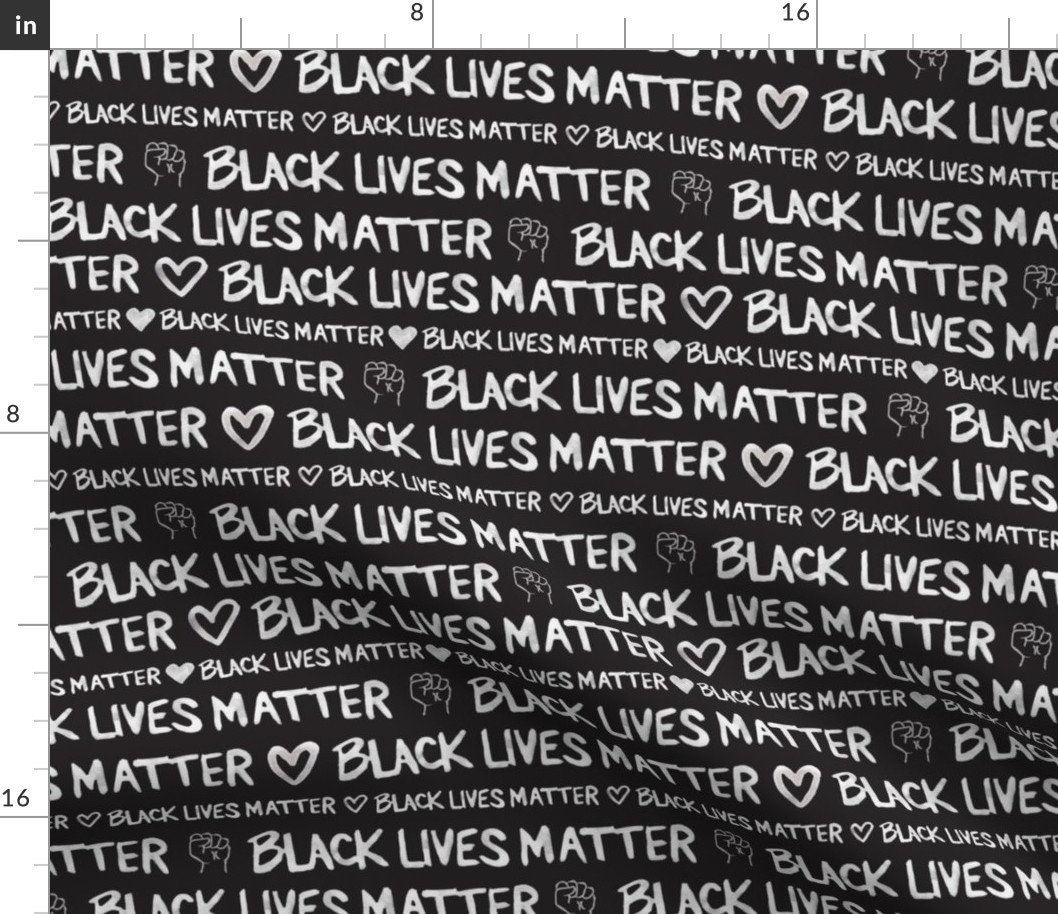 Black Lives Fabric Black Lives Matter by Winniepeach 2020 Protest