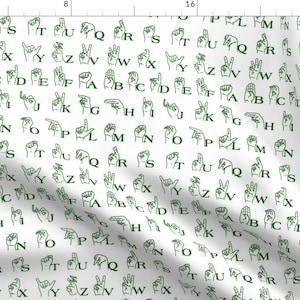 Green Alphabet Fabric - Sign Language Alphabet // Green By Thinlinetextiles - Alphabet ASL Green Cotton Fabric By The Yard With Spoonflower