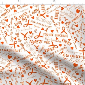 Orange Ribbon Fabric - Fighting Words Orange By Themadcraftduckie - Cancer Awareness Cotton Fabric By The Yard With Spoonflower