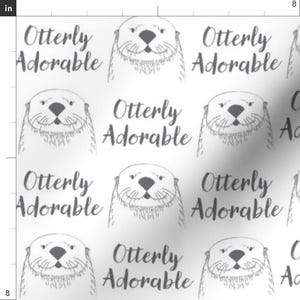 Adorable Otter Fabric - Otterly Adorable In Charcoal By Lilcubby - Otter Cute Baby Animal Nursery Cotton Fabric By The Yard With Spoonflower image 3