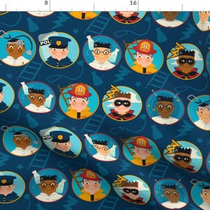 Heroes Fabric - You Can Be My Hero Blue By Retrorudolphs - Doctor Police Fireman Superhero Cotton Fabric By The Yard With Spoonflower