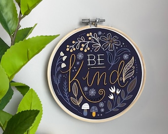 Quote Embroidery Template on Cotton - Be Kind By Fineapple Pair - Navy Floral Embroidery Pattern for 6" Hoop Custom Printed by Spoonflower
