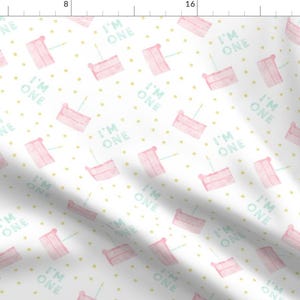 Pink 1st Birthday Fabric - Birthday Cake I&#39;m One Pink By Littlearrowdesign - Baby Birthday Party Cotton Fabric By The Yard With Spoonflower