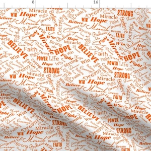 Cancer Orange Typography Fabric - Cancer Positive Words - Oranges By Themadcraftduckie - Cancer Cotton Fabric By The Yard With Spoonflower