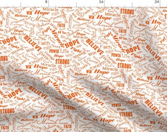 Cancer Orange Typography Fabric - Cancer Positive Words - Oranges By Themadcraftduckie - Cancer Cotton Fabric By The Yard With Spoonflower
