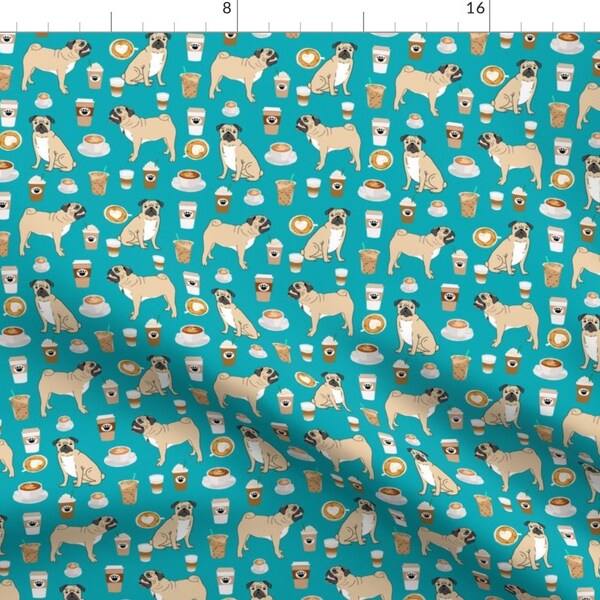 Blue Green Coffee Pug Dog Fabric - Pugs Coffee Latte Turquoise Coffee Pugs By Petfriendly - Cotton Fabric By The Yard With Spoonflower