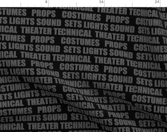 Theater Fabric - Technical Theatre - Cotton Fabrics By La Bricoleuse - Theater Typography Text Cotton Fabric By The Yard With Spoonflower