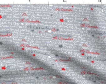 May include: A gray fabric with a repeating pattern of white handwritten text that says "Oh Canada" and "Canada" with red and gray maple leaf illustrations and red and white hearts.