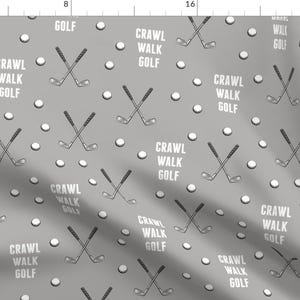 Crawl Walk Fabric - Crawl Walk Golf - Gray By Littlearrowdesign - Crawl Walk Golf Gray Sports Cotton Fabric By The Yard With Spoonflower