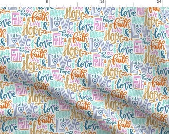 Faith Hope Love Fabric - Faith Hope And Love By New Branch Studio - Blue Pink Typography Words Cotton Fabric By The Yard With Spoonflower