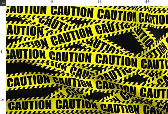 Caution Barricade Fabric - Construction Notice Warning Danger Hazard Life Sized By Raveneve -  Cotton Fabric By The Yard With Spoonflower
