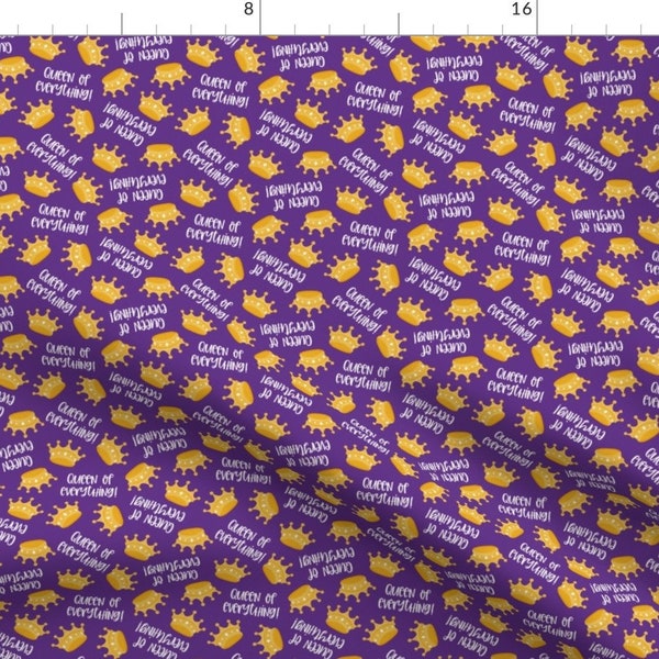 Cute Crowns Fabric - Queen Of Everything by littlearrowdesign -  Whimsical Fun Funny Queen Royal Purple Fabric by the Yard by Spoonflower