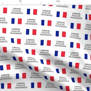 France Fabric - Vive La France By Thinlinetextiles - France French Liberty Equality Fraternity Cotton Fabric By The Yard With Spoonflower