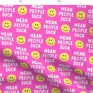 Mean People Suck Fabric - Mean People Suck Pink by littlearrowdesign - Funny Hot Pink Baby Girl Trendy Fabric by the Yard by Spoonflower imagen 1