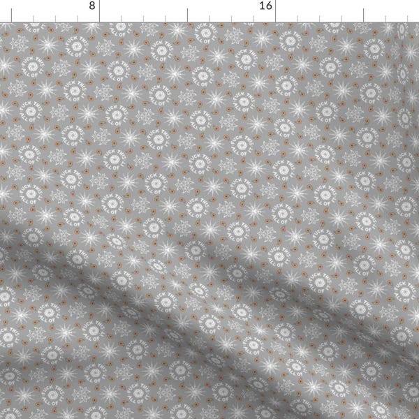 F*ck This Fabric - "F*ck This. All Of It." White Gray Pattern By Secretbean - F*ck This Cuss Word Cotton Fabric By The Yard With Spoonflower