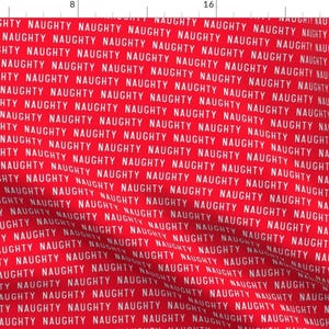 Christmas Naughty List Fabric - (1/2&quot; Scale) Naughty - Red By Littlearrowdesign - Christmas Red Cotton Fabric By The Yard With Spoonflower