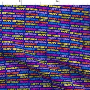 Happy Birthday Text Rainbow Fabric - Happy Birthday Mini By Mariafaithgarcia - Happy Birthday Cotton Fabric By The Yard With Spoonflower