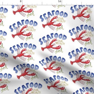 Lobster Fabric - Fresh Seafood By Pattysloniger- Lobster Seafood Restaurant Vintage Advertisement Cotton Fabric By The Yard With Spoonflower