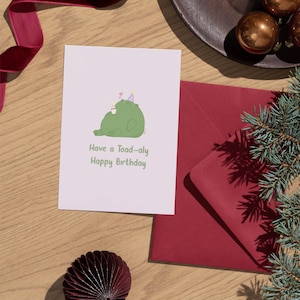 Frog Birthday Card | Have a Toad-ly happy Birthday | Blank Interior