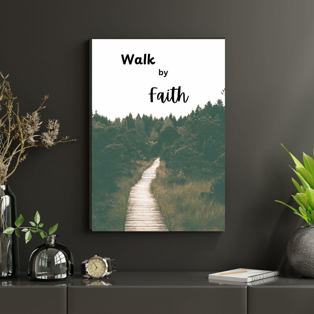 Walk by Faith Inspirational, Vintage Home or Office Decor, Christian ...