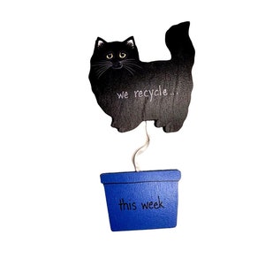 Black Cat Recycling Magnet Reversible Wooden Kitchen Sign