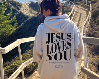 Jesus Loves You Hoodie, Unisex Jesus Hoodie, Jesus Sweatshirt, Christian Apparel, Christian Streetwear, Jesus Clothes, Jesus' Love Reminder