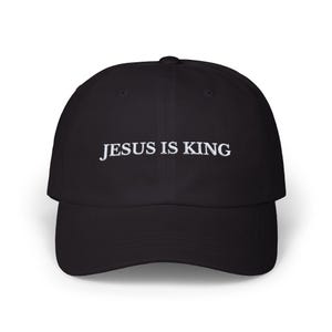 Bestickter Jesus ist King Dad Cap, christlicher Hut für ihn oder sie, Glaube Bekleidung, bestickte Mütze, christliches Geschenk, religiöse Kopfbedeckung, Jesus