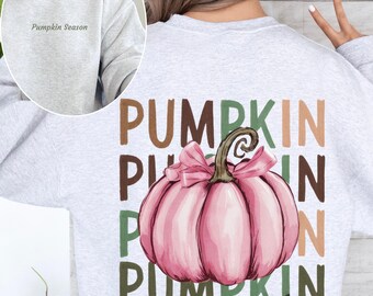 Pumpkin Season Sweatshirt, Coquette Fall Sweater, Pumpkin Patch Sweatshirt, Gift for Her, Feminine Fall Shirt, Fall Season, Fall Vibes