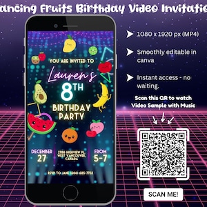 Op de afbeelding: Een kleurrijke video-uitnodiging voor een 8e verjaardagsfeest met dansende vruchten. De uitnodiging is ontworpen in een retro 80s-stijl met een neonroze en blauwe kleurschema. De tekst op de uitnodiging luidt "Je bent uitgenodigd voor Lauren's 8e verjaardagsfeest". Een QR-code is inbegrepen om een ​​videovoorbeeld met muziek te scannen.
