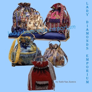 Könnte beinhalten: Eine Auswahl an Kordelzugbeuteln in verschiedenen Größen und Mustern. Die Beutel zeigen Stoffe mit floralen, Karten- und architektonischen Designs. Eine Tasche ist rot mit einem schwarz-weiß karierten Besatz. Der Text "Lady Diamonds Emporium" und "by Faith Van Zanten" ist enthalten.