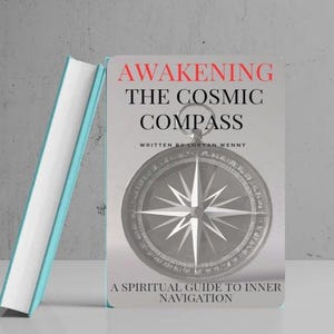 Self Help pdf Book in Meditation Personal Transformation - Awakening the Cosmic Compass: Spiritual Guide Book