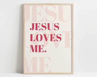 Christian Valentine Day Digital Prints, Jesus Love Me, Christian Valentine Printables, Love Wall Art, Pink Art, Jesus Art