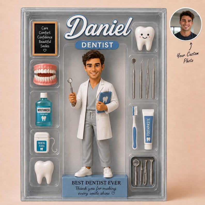 May include: A custom action figure set in a clear display box featuring a male dentist figurine, dental tools, mouthwash, floss, and tooth models. The packaging includes the text Daniel, DENTIST, and BEST DENTIST EVER, with a custom photo insert.